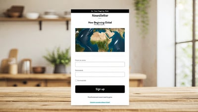 Newsletter signup for New Beginning Global Newsletter signup for New Beginning Global